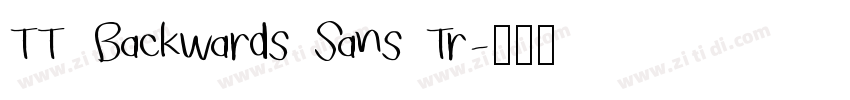 TT Backwards Sans Tr字体转换